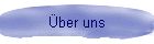 ber uns